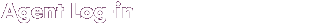 Agent Log-in